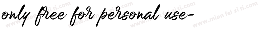only free for personal use字体转换